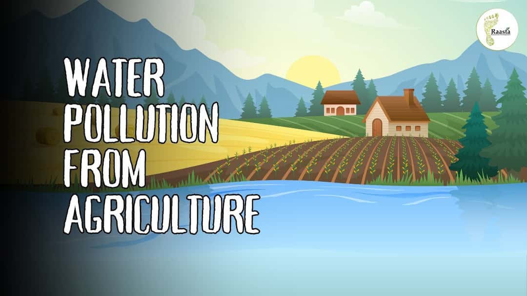 Water Pollution from Agriculture